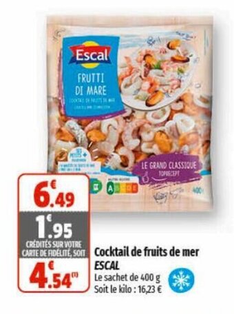 Coccinelle Supermarché Cocktail de fruits de mer ESCAL offre