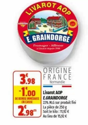 Coccinelle Supermarché Livarot AOP E.GRAINDORGE offre