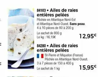Thiriet Ailes De Raies Entiéres Pelées offre