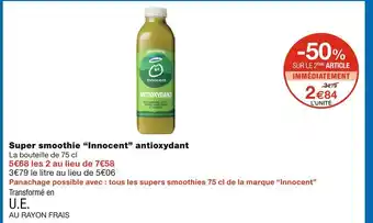 Monoprix Innocent super smoothie antioxydant offre