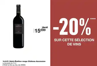 Monoprix Saint-émilion a.o.p. saint-émilion rouge château ascension offre
