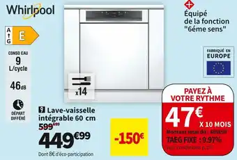 Conforama Whirlpool lave-vaisselle intégrable 60cm avec bandeau wbc3c26x offre