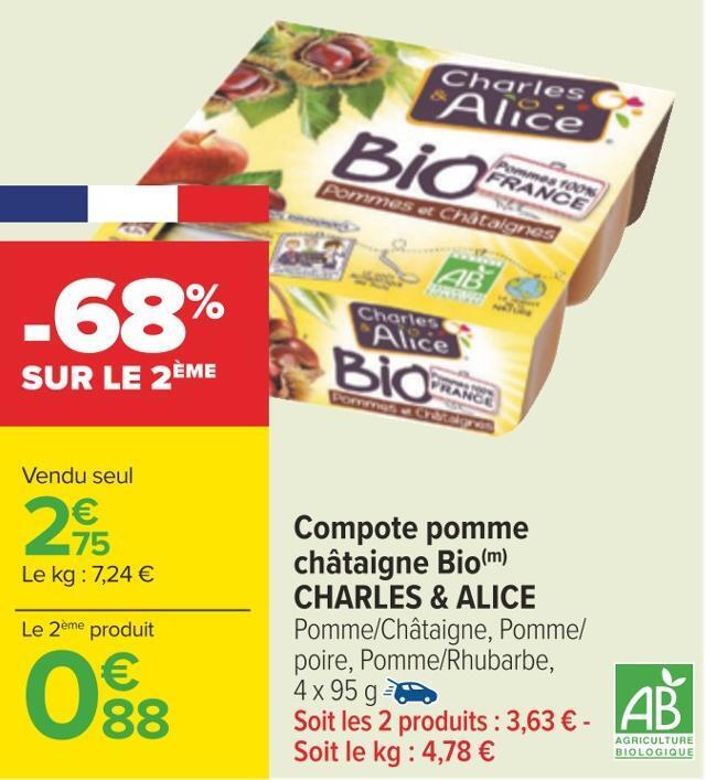 Promo Charles & alice compote pomme châtaigne bio chez Carrefour