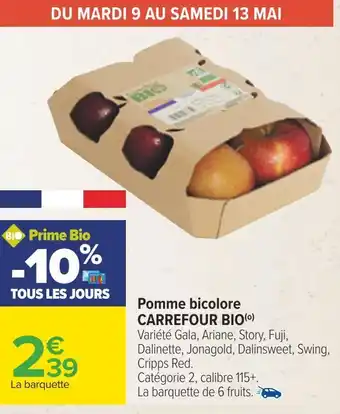 Carrefour Carrefour bio pomme bicolore offre