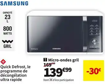 Conforama Samsung micro-ondes gril mg23k3515aw offre