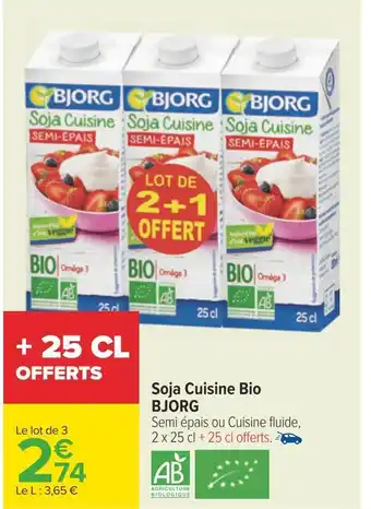Carrefour Bjorg soja cuisine bio offre