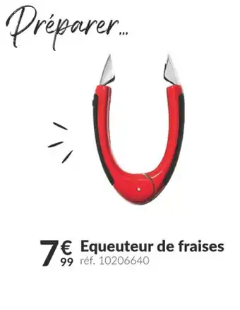 Equeuteur de fraises