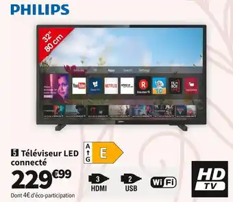 Conforama Philips téléviseur led connecté 32phs6605 offre