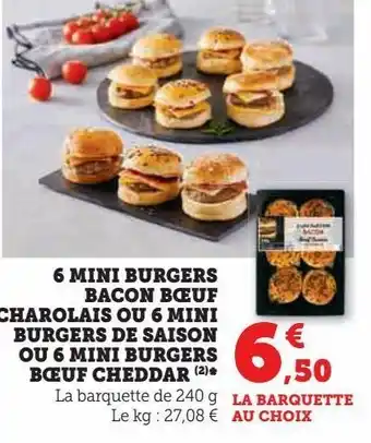 U Express 6 mini burgers bacon bœuf charolais ou 6 mini burgers de saison ou 6 mini burgers bœuf cheddar offre