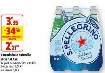 Coccinelle Supermarché Eau minérale naturelle MONT BLANC offre