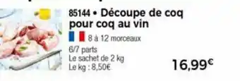 Thiriet Découpe De Coq Pour Coq Au Vin offre