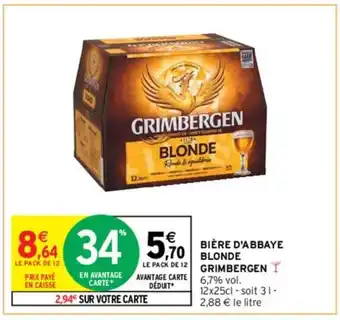 Intermarché BIÈRE D'ABBAYE BLONDE GRIMBERGEN offre