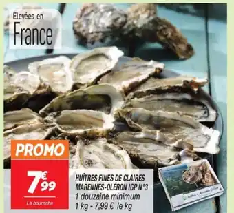 Netto HUÎTRES FINES DE CLAIRES MARENNES-OLÉRON IGP Nº3 offre
