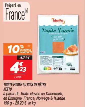 Netto TRUITE FUMÉE AU BOIS DE HÊTRE NETTO offre