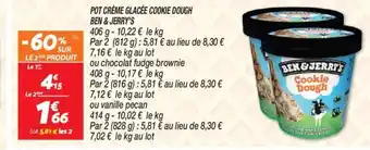 Netto POT CRÈME GLACÉE COOKIE DOUGH BEN & JERRY'S offre