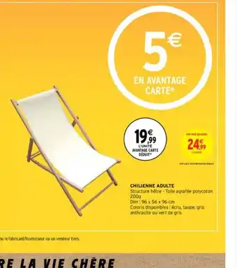 Intermarché CHILIENNE ADULTE offre