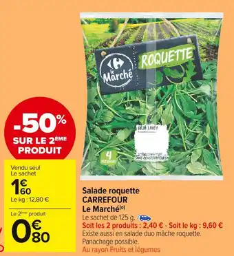 Carrefour Market Carrefour le marché salade roquette offre