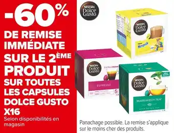 Carrefour Market Dolce gusto -60% de remise immédiate sur le 2ème produit sur toutes les capsules dolce gusto x16 offre