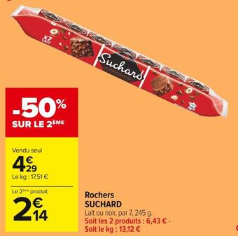 Carrefour Market Suchard rochers offre