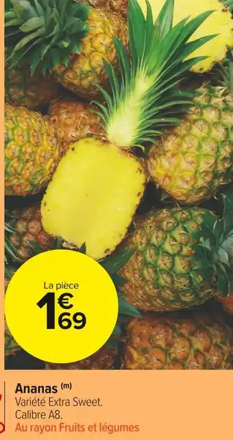Carrefour Market Ananas offre