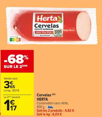 Carrefour Market Herta cervelas offre