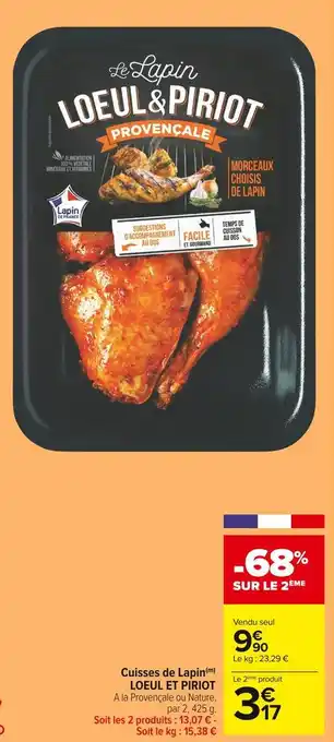 Carrefour Market Loeul et piriot cuisses de lapin offre