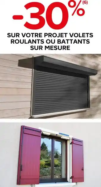 -30% sur votre projet volets roulants ou battants sur mesure