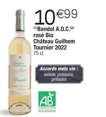 Cora x Carrefour (¹)Bandol A.O.C. (²) rosé Bio Château Guilhem Tournier 2022 75 cl offre