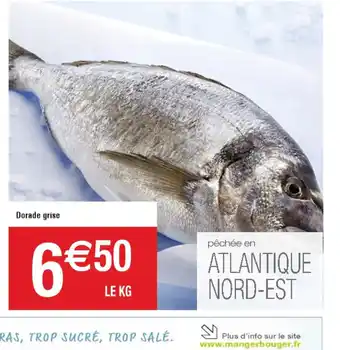 Cora x Carrefour Dorade grise offre