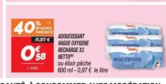 Netto Adoucissant vague oxygene recharge x3 netto offre