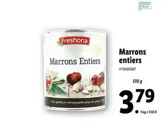 Lidl Marrons entiers offre