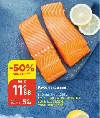 Bi1 Pavés de saumon (1) offre