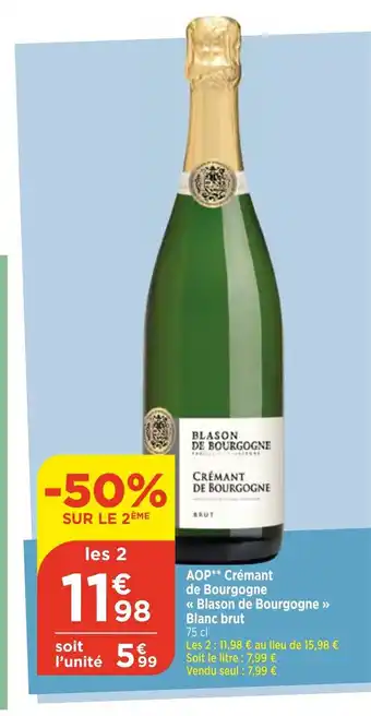 Bi1 AOP** Crémant de Bourgogne << Blason de Bourgogne >> Blanc brut offre