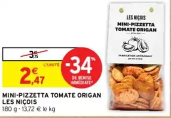 Intermarché MINI-PIZZETTA TOMATE ORIGAN LES NIÇOIS offre