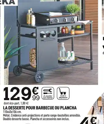 Centrakor LA DESSERTE POUR BARBECUE OU PLANCHA 110x45x106 cm. offre