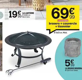 Centrakor Brasero + couvercle + tisonnier offre