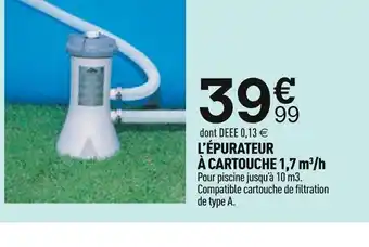 Centrakor L'ÉPURATEUR À CARTOUCHE 1,7 m³/h Pour piscine jusqu'à 10 m3. Compatible cartouche de filtration de type A. offre