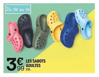 Centrakor LES SABOTS ADULTES 99 EVA. offre
