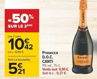 Carrefour PROSECCO D.O.C. CANTI offre