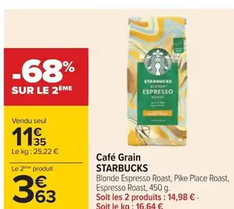 Carrefour Café Grain STARBUCKS offre