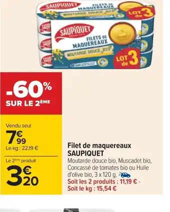 Carrefour Filet de maquereaux SAUPIQUET offre