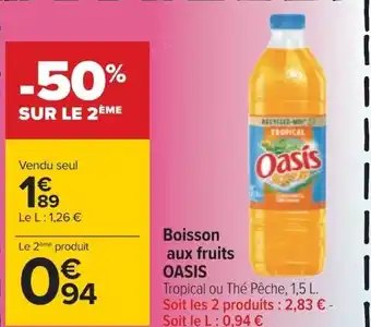 Carrefour Boisson aux fruits OASIS offre