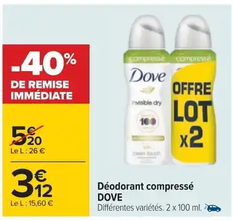 Carrefour Déodorant compressé Dove offre