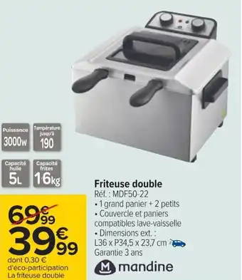 Carrefour Friteuse double Réf. : MDF50-22 offre