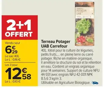 Carrefour Terreau Potager UAB Carrefour offre