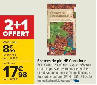Carrefour Écorces de pin NF Carrefour offre