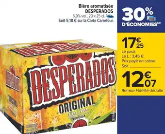 Carrefour Bière aromatisée DESPERADOS offre