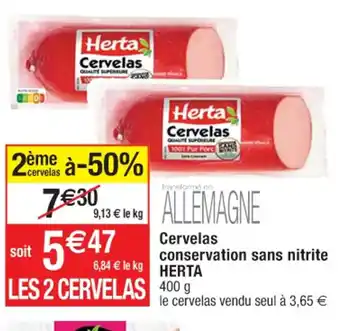 Cora x Carrefour Cervelas conservation sans nitrite HERTA offre