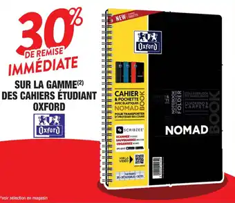 Cora x Carrefour SUR LA GAMME(²) DES CAHIERS ÉTUDIANT OXFORD offre