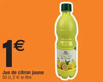 Cora x Carrefour Jus de citron jaune 50 cl, 2 € le litre offre